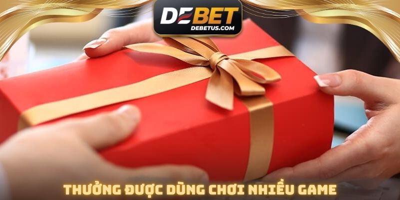 Quà tặng được dùng để chơi nhiều dòng game