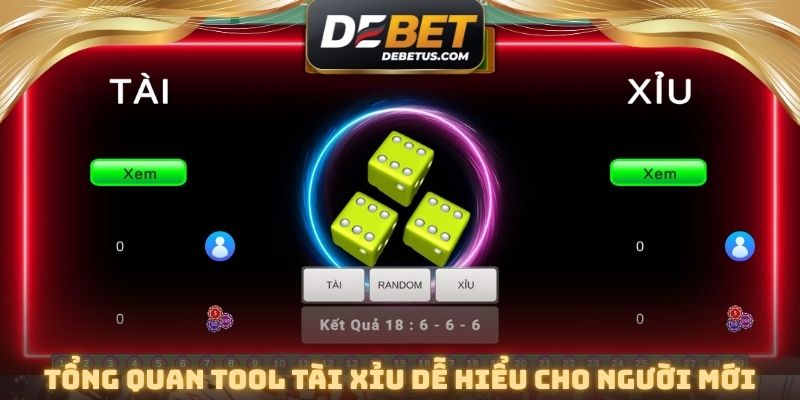 Tổng quan tool tài xỉu dễ hiểu cho người mới